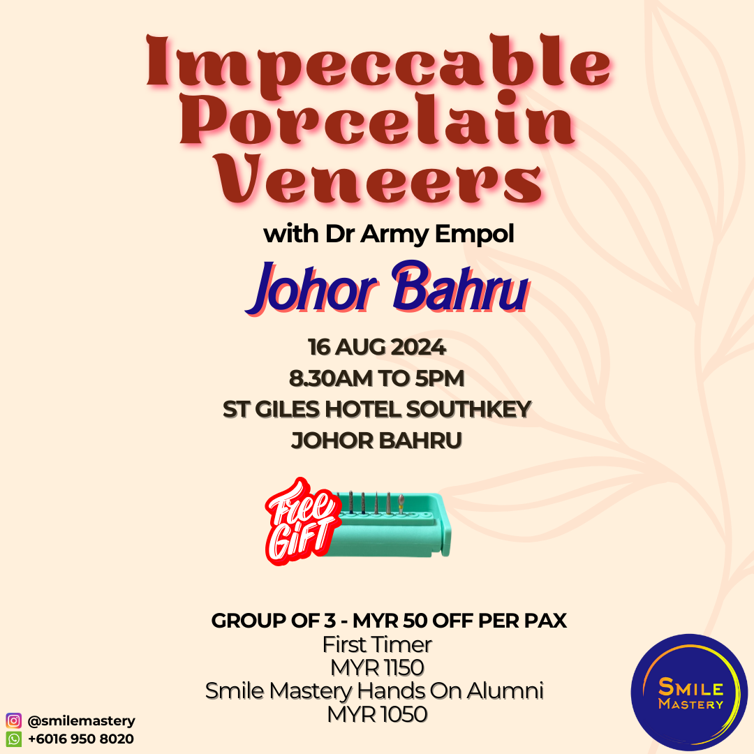 [HANDS ON JOHOR BAHRU] Impeccable Porcelain Veneers by Dr Army Empol